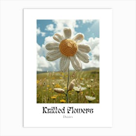Knitted Flowers Daisies 1 Art Print