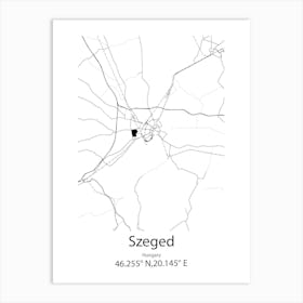 Szeged,Hungary Minimalist Map Art Print