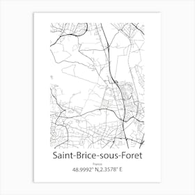 Saint Brice Sous Foret,France Minimalist Map Art Print