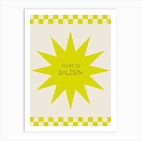 Your'e So Golden - Harry Styles 1 Art Print