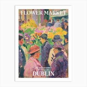 Vintage Flower Market Painting Dublin 4 Art Print