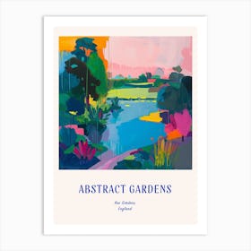 Colourful Gardens Kew Gardens United Kingdom 5 Blue Poster Art Print