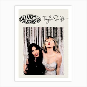 Taylor Swift And Olivia Rodriguez 1 Art Print