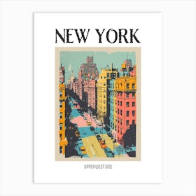 Upper West Side New York Colourful Silkscreen Illustration 1 Poster Art Print