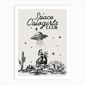 Space Cowgirls Club 4 Art Print