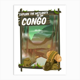 Explore The Wetlands of the Congo Travel poster Art Print