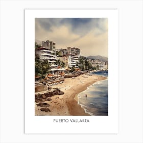 Puerto Vallarta Watercolor 1travel Poster Art Print