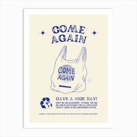 Come Again 2 Art Print