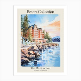 Poster Of The Ritz Carlton, Lake Tahoe   Truckee, California  Resort Collection Storybook Illustration 1 Art Print