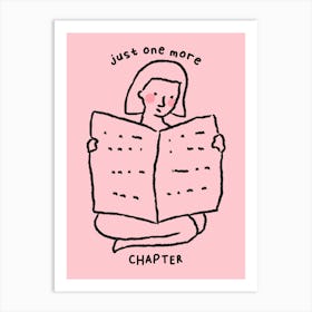 Just One More Chapter - Book Art Art Print