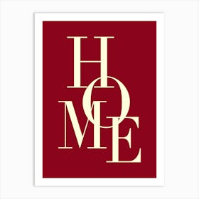 My Home, Red Art Print