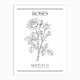 Roses Sketch 31 Poster Art Print