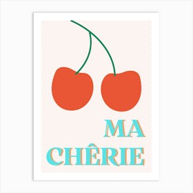 Ma Cherrye Art Print