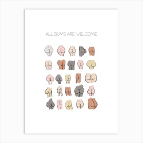 All Bums Are Welcome 1 Art Print