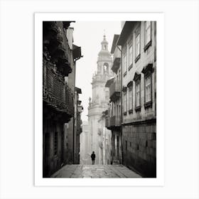 Santiago De Compostela, Spain, Black And White Analogue Photography 3 Art Print