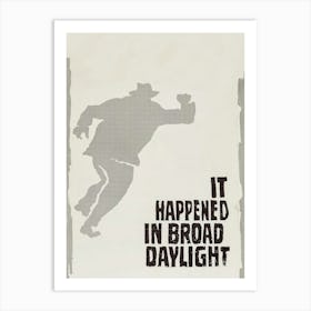 It Happened In Broad Daylight (1958) Art Print