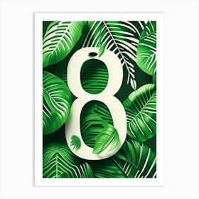 80, Number, Education Jungle Leaf Art Print