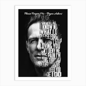 Please Forgive Me Bryan Adams Text Art Art Print