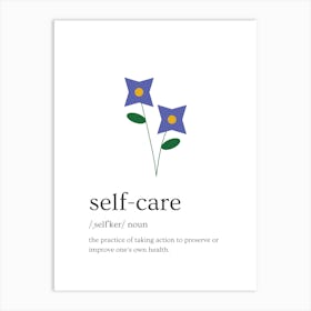 Self - Care Definition Art Print