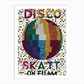 Disco Skatt On Film Art Print