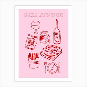 Girl Dinner - Pink & Red 1 Art Print