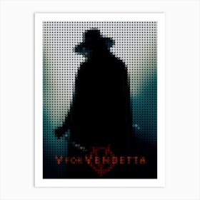 V For Vendetta In A Pixel Dots Art Style Art Print