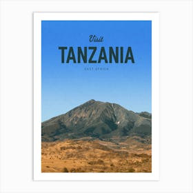 Visit Tanzania East Africa Art Print