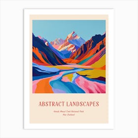 Colourful Abstract Aorak Imount Cook National Park New Zealand 2 Poster Póster