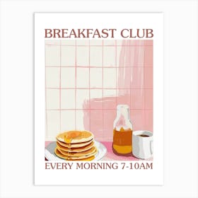 Breakfast Club Pancakes With Honey 1 Art Print