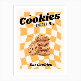Enjoy Life, Eat Cookies Art Print