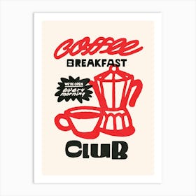 No. 5 Coffee Breakfast Club Art Print