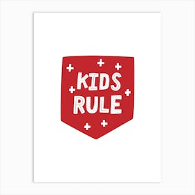 Kids Rule Red Super Scandi Art Print