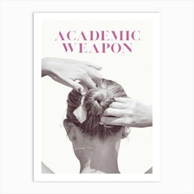 academic weapon 1 Art Print