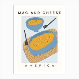 Mac N Cheese Art Print