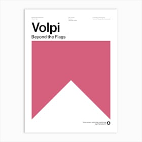 Volpi, Beyond The Flags Art Print