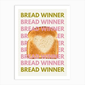 Bread Winner 1 Art Print