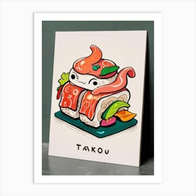 Tako1 Art Print