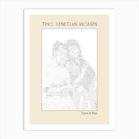 Ascii Art Minimalist – Two Venetian Women – Eugene De Blaas – Classic Painting Art Print