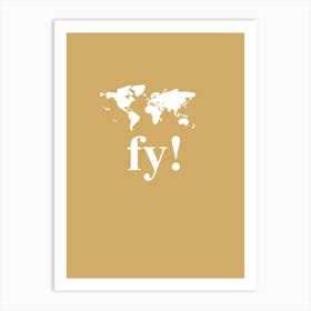 Fy print art Art Print