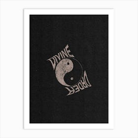 Divine Order Print Art Print