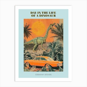 Dinosaur & A Retro Car Collage 1 Poster Art Print
