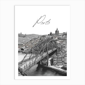 Porto Douro Bridge, Black And White Illustration Art Print