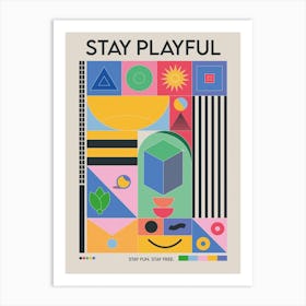 The Stay Playful Art Print