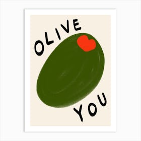 Olive You Cream Art Print