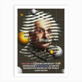 Quote In Ribbon Famous People Albert Einstein ― Imagination Is More Important Than Knowledge Art Print