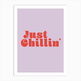 Just Chillin  Inspirational Yoga Typography Poster Print Art Lover Inspired  Art Print