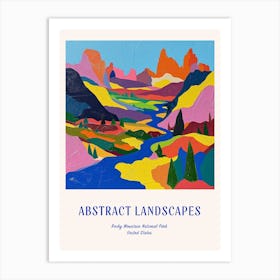 Colourful Abstract Rocky Mountain National Park Usa 4 Poster Blue Art Print