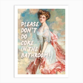 Please don’t do coke in the bathroom vintage altered art Art Print