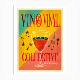Vino And Vinyl Collective Art Print