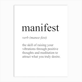 Manifest Definition Meaning Art Print